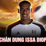 Chân dung issa diop