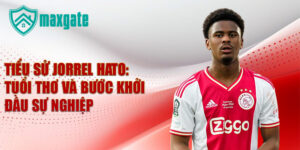 Tiểu sử jorrel hato: tuổi thơ và bước khởi đầu sự nghiệp